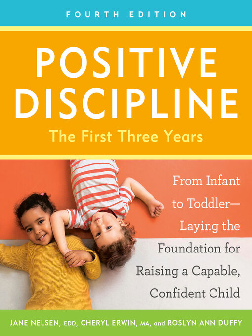 Title details for The First Three Years by Jane Nelsen, Ed.D. - Available